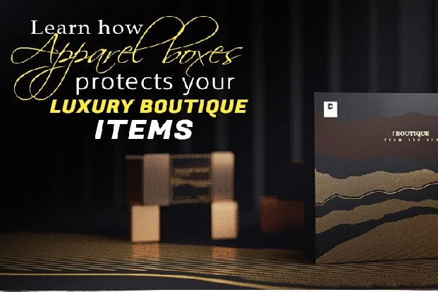 Learn how apparel boxes protects your luxury bouti1