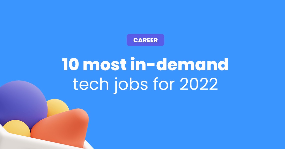 Top 5 job roles to be in demand in 2022