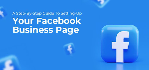 How to Create A Facebook Business Page And Grow Your Audience