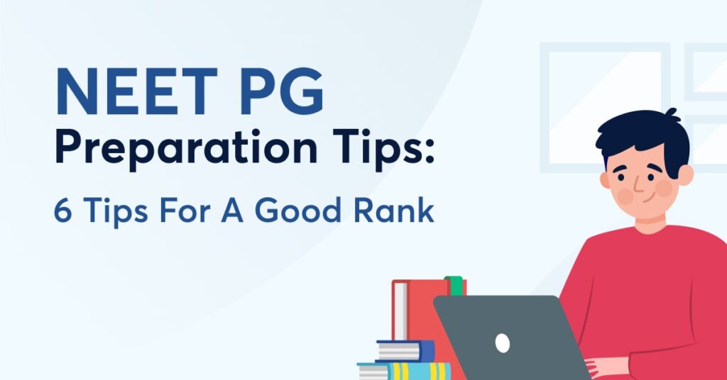 NEET PG Preparation Tips