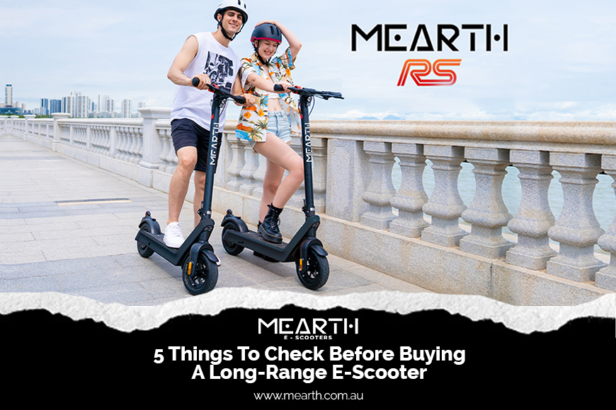 5 things to check before buying a Long-range Electric Scooter