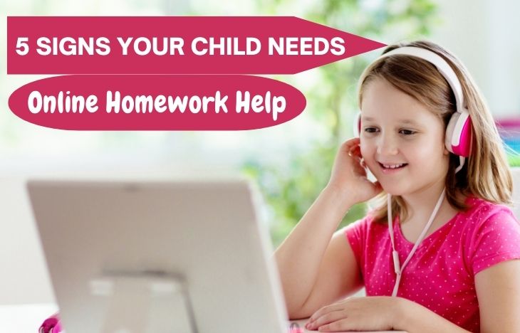 5-Signs-your-child-needs-Online-Homework-Help
