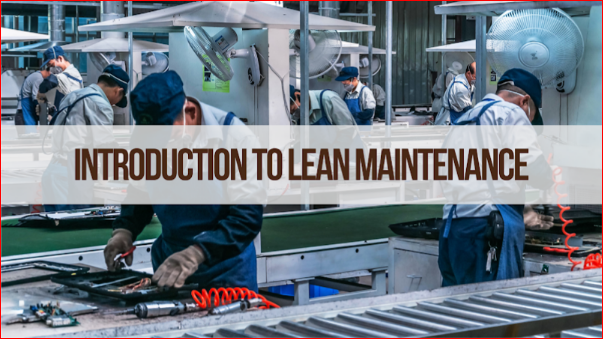 Introduction to Lean Maintenance