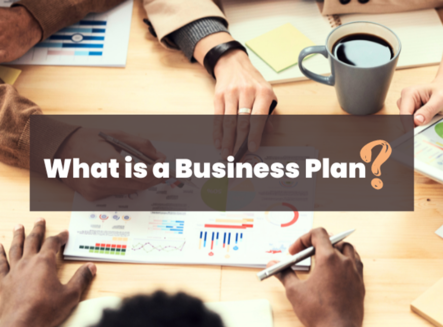 What are Business Plans and Why
Are They Important?