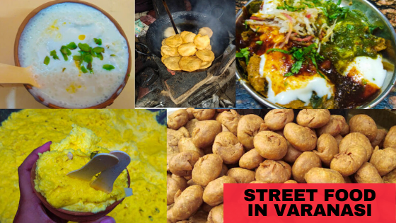 Top 5 Street Foods in Varanasi