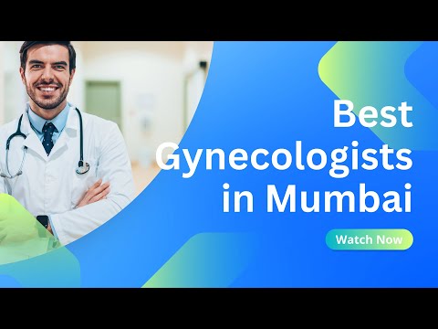 Top 10 Gynecologists in Mumbai 2025
