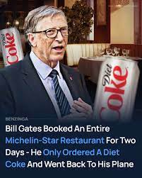 Bill Gates Reserved a Restaurant for 2 Days