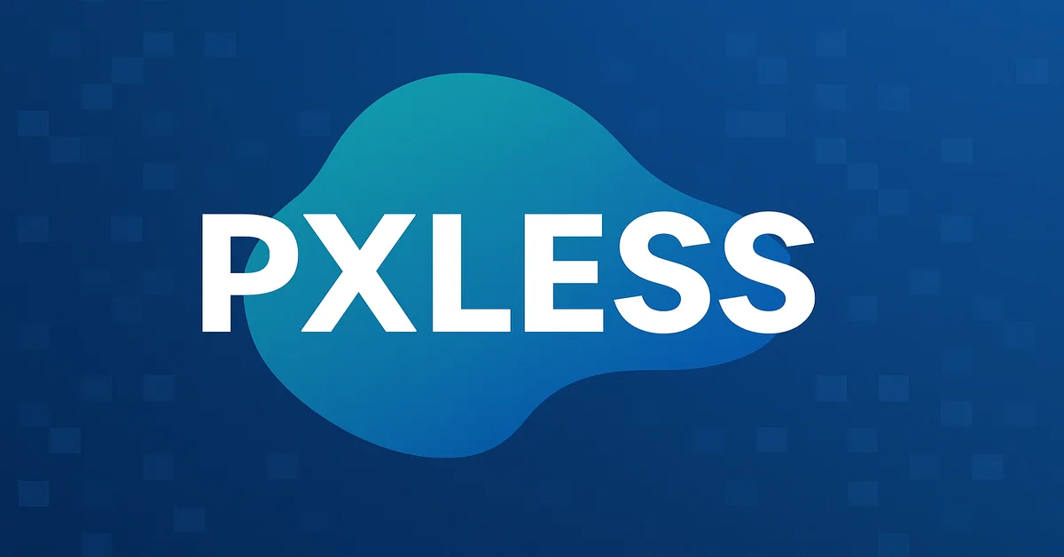 Pxless: The Future of Flexible and Responsive Web Design